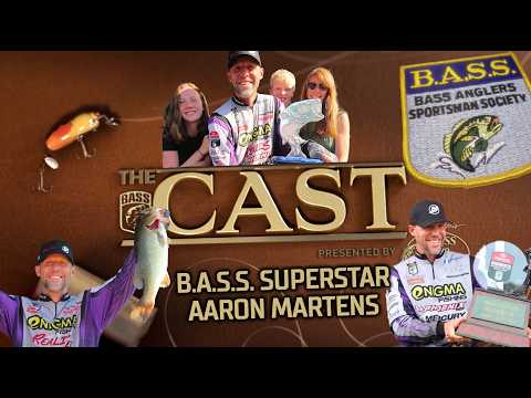 The CAST: B.A.S.S. Superstar Aaron Martens